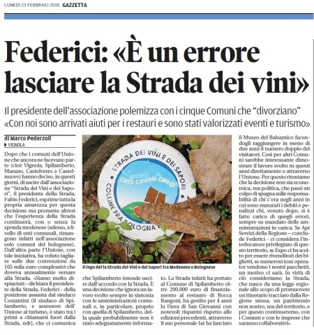 Fabio Federici, presidente della Strada, strepita contro il recesso dei comuni di parte modenese dalle pagine della Gazzetta di Modena (qui il 23 febbraio 2015)